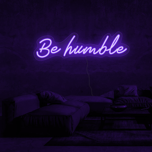 Neón Morado "Be humble"