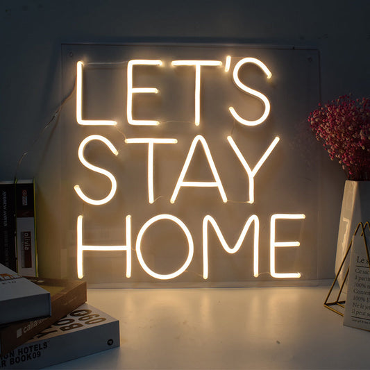 Neón de Texto Blanco "Lets Stay Home"